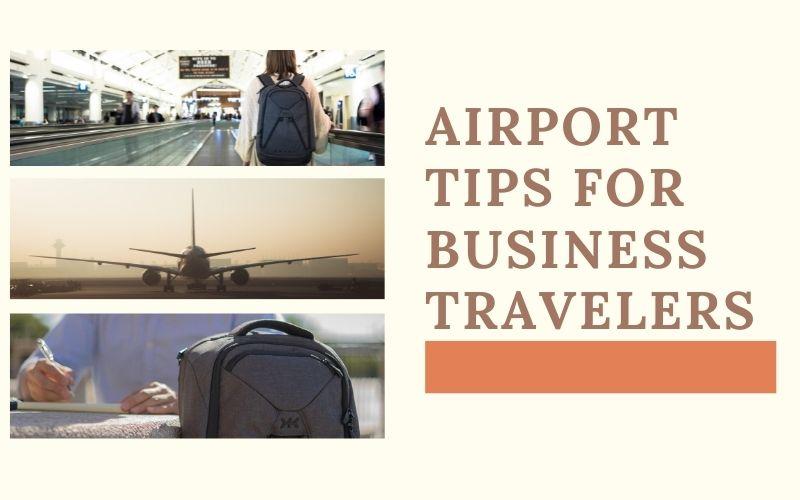 4 Air Travel Tips For Business Travelers