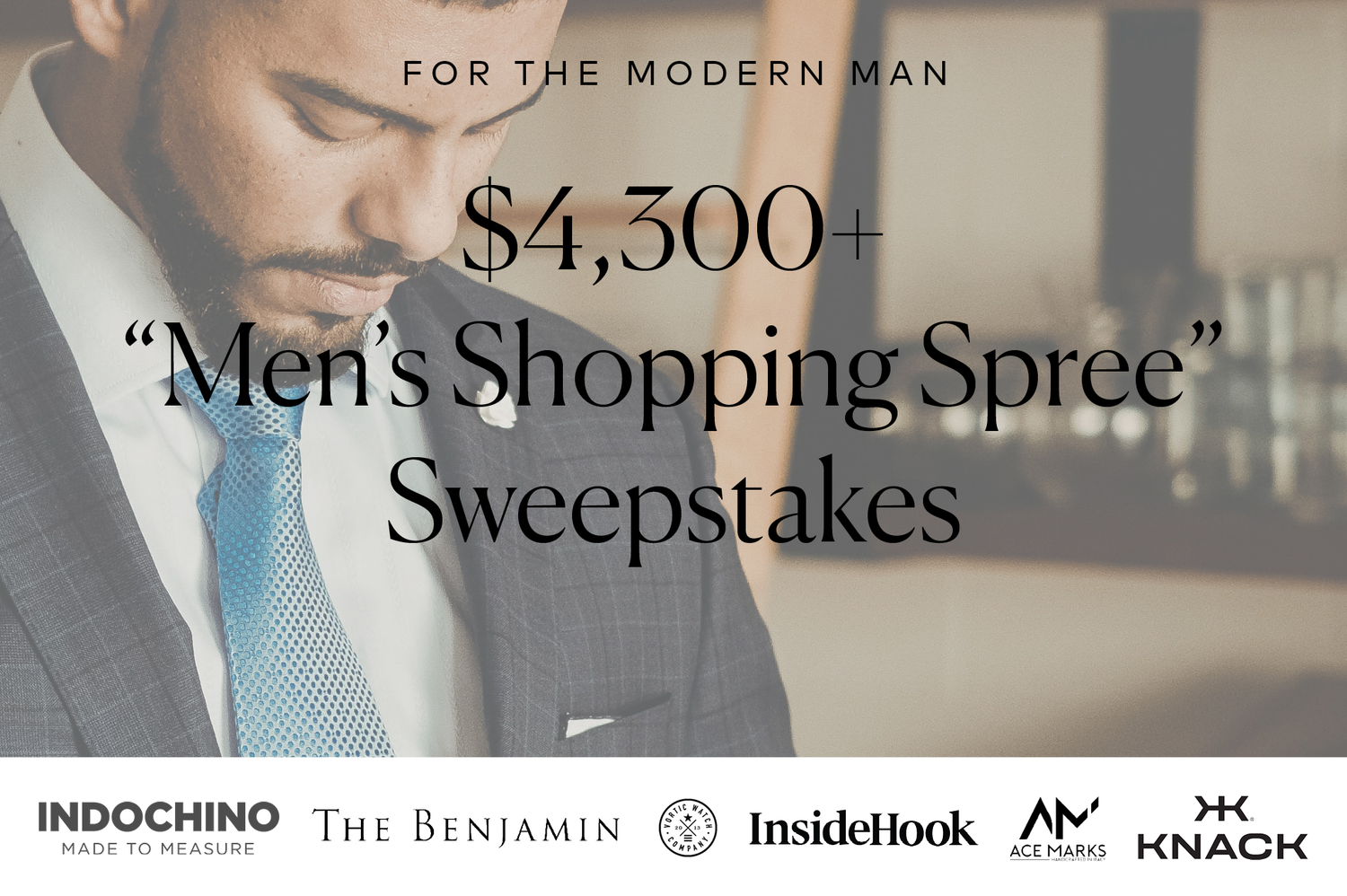 $4,300+ MEN'S SHOPPING SPREE SWEEPSTAKES